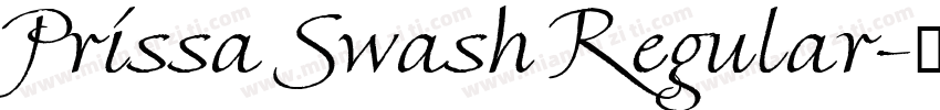 Prissa Swash Regular字体转换